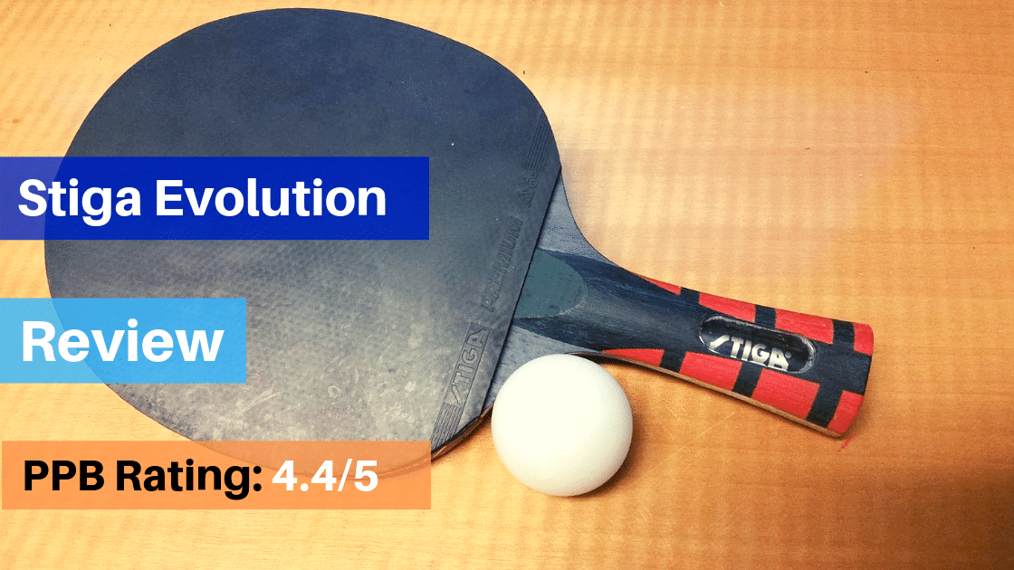 STIGA-Evolution-Table-Tennis-Racket-Review STIGA Evolution Table Tennis Racket Review