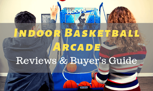 Best-Indoor-Basketball-Arcade-Game-Reviews Best Indoor Basketball Arcade Game Reviews
