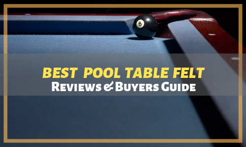 Best-Pool-Table-Felt-Reviews Best Pool Table Felt Reviews