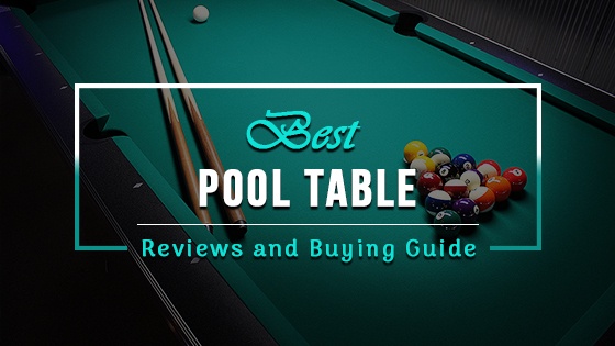 5 Best Pool Tables In 2019 Reviews Buyer S Guide