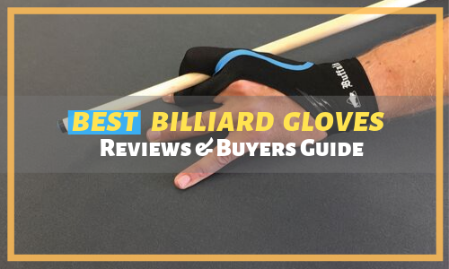 Best-Billiard-Gloves Best Billiard Gloves Reviewed